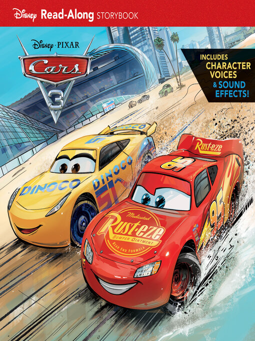 Title details for Cars 3 Read-Along Storybook by DISNEY BOOK GROUP - Wait list